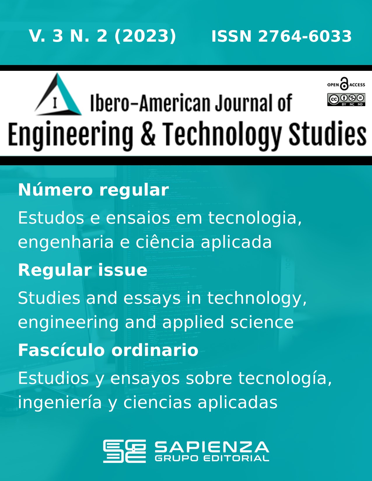 					Visualizar v. 3 n. 2 (2023): Número regular: estudos e ensaios em tecnologia, engenharia e ciência aplicada (fluxo contínuo)
				